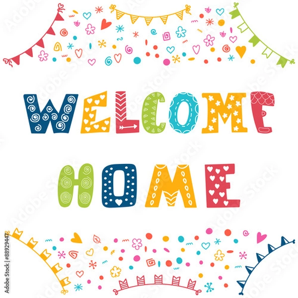 Fototapeta Welcome home text with colorful design elements