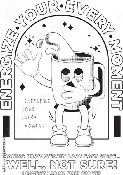 Obraz cartoon style drawn coffee mascot with funny slogan Vector design for t-shirt graphics, banner, fashion prints, slogan tees, stickers, flyer, posters and other creative uses