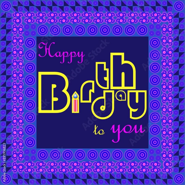 Fototapeta birthday greeting card, happy birthday to you,  geometric border design, vector file