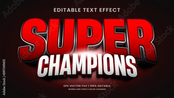 Obraz Super Champions 3d editable text effect sport tournament