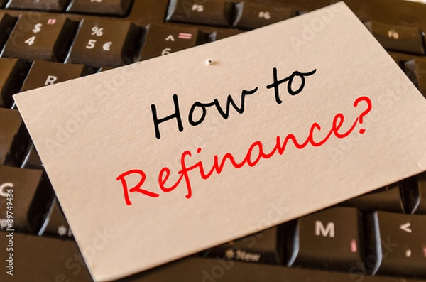 Fototapeta How to refinance text concept