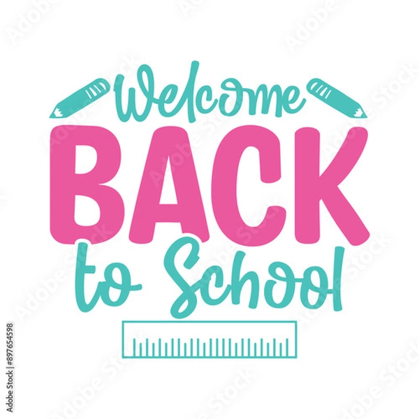 Fototapeta Welcome Back to School