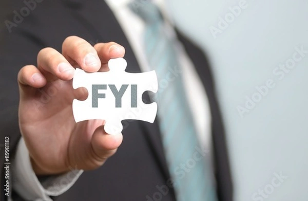 Obraz FYI, For your information/interest