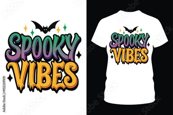Fototapeta Spooky Vibes T-Shirt Design – Perfect for Halloween.
