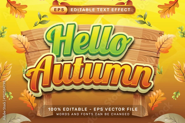 Obraz hello autumn 3d text effect and editable text effect with autumn leaves illustration	