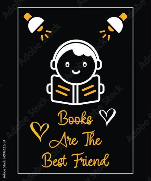 Obraz a poster that says books are the best friend.
