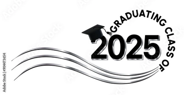 Fototapeta White background - Graduating Class of 2025 in black and silver text in circle. 2025 is in black and silver text. Graduation cap on top of the year. Wavy black and silver lines accent.