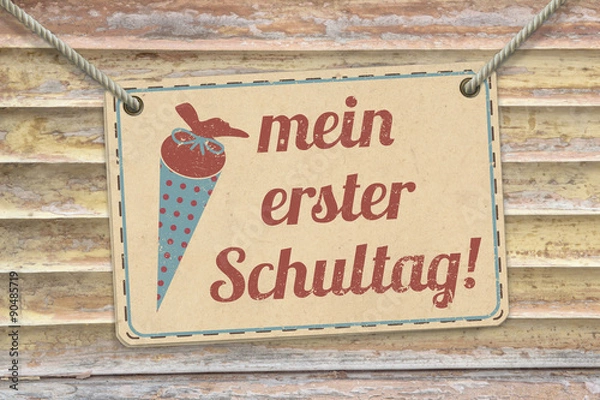 Obraz Mein erster Schultag!