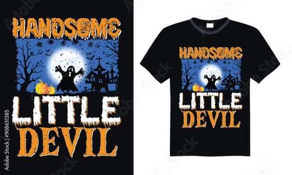Fototapeta Handsome little devil - Halloween T Shirt Design, Hand lettering inspirational quotes isolated on black background, used for prints on bags, poster, banner, flyer and mug, pillows.