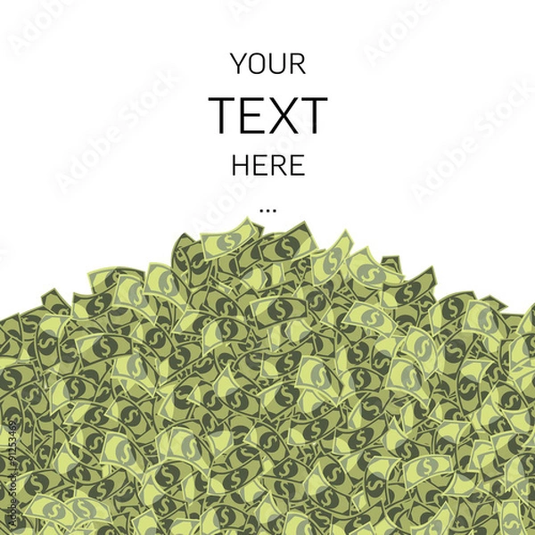 Obraz dollars pile with sample text