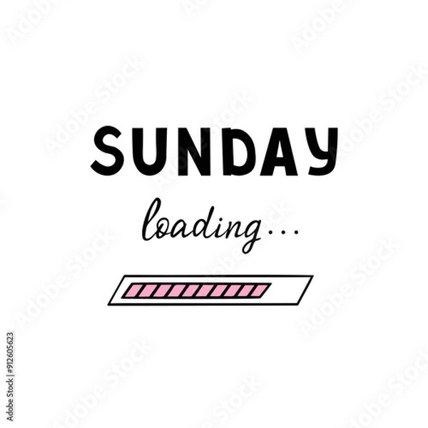 Obraz Sunday loading, day of week. Vector Illustration for printing, backgrounds, covers and packaging. Image can be used for greeting cards, posters, stickers and textile. Isolated on white background.