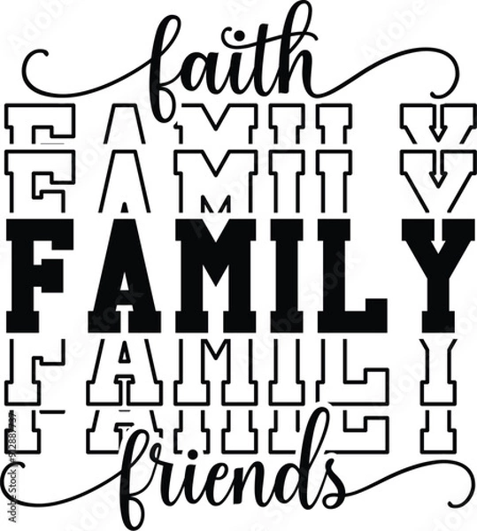 Fototapeta faith family friends