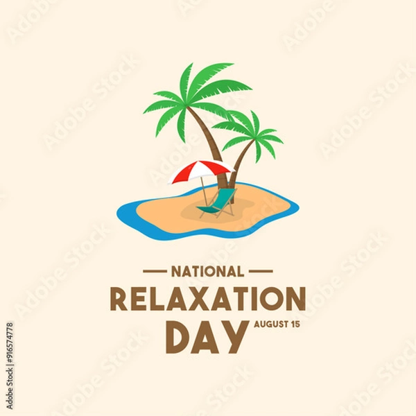 Fototapeta National Relaxation Day. August 15. Flat design vector. Poster, banner, card, background.