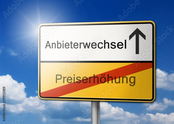 Obraz Anbieterwechsel Preiserhöhung Schild 