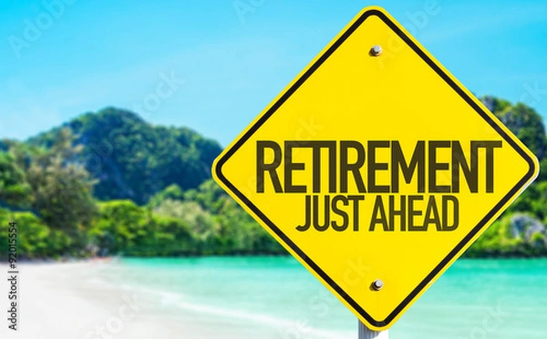 Fototapeta Retirement Just Ahead sign with beach background