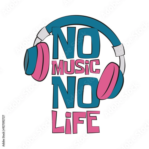 Fototapeta No music no life. Headphones with a quote. Vector illustration for tshirt, website, clip art, poster and print on demand merchandise.