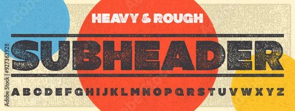 Fototapeta Rough Texture Subheader Font. Rolled Ink Letterpress Display Font. Works well at small sizes. Highly detailed individually textured characters with a really rough, print texture.