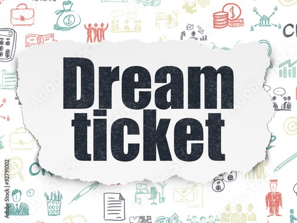 Fototapeta Business concept: Dream Ticket on Torn Paper background