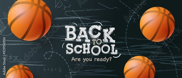 Fototapeta Back to school cover banner. Back to school text with basketball balls on black chalkboard. Vector illustration 