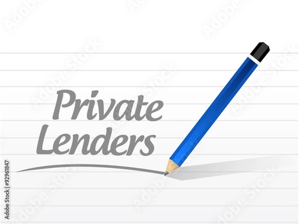 Fototapeta private lenders message sign concept