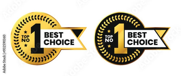 Obraz Number 1 Best choice vector badges with ribbon. Luxury elegant black and gold labels. For icon, logo, sign, seal, symbol, stamp, sticker. Vector illustration