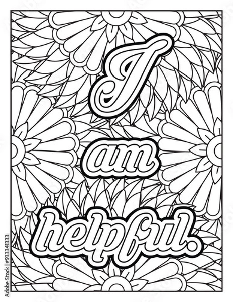 Fototapeta Affirmation Quotes with Mandala pattern. Hand drawn with black and white lines. Motivational quotes coloring page. Positive affirmations for kids & students.