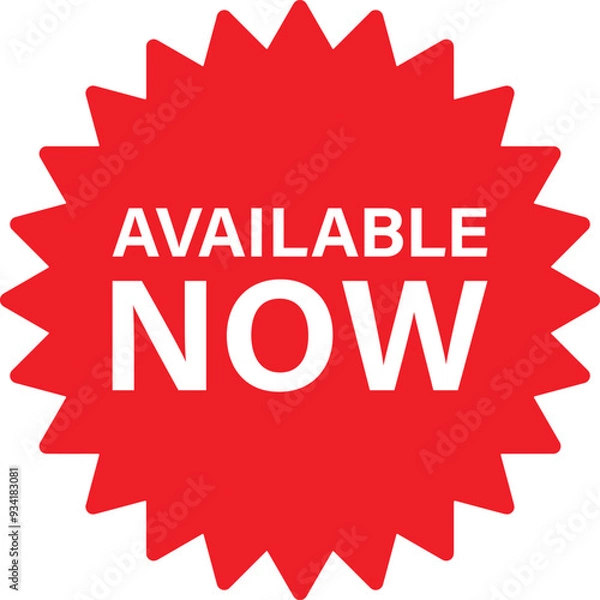 Fototapeta Available now label . Red available now icon . Vector illustration