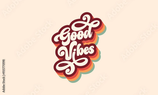 Obraz Good Vibes  trendy vintage retro 70s striped 3d rainbow concept typography t shirt design vector template for t shirt poster banner wall art	
