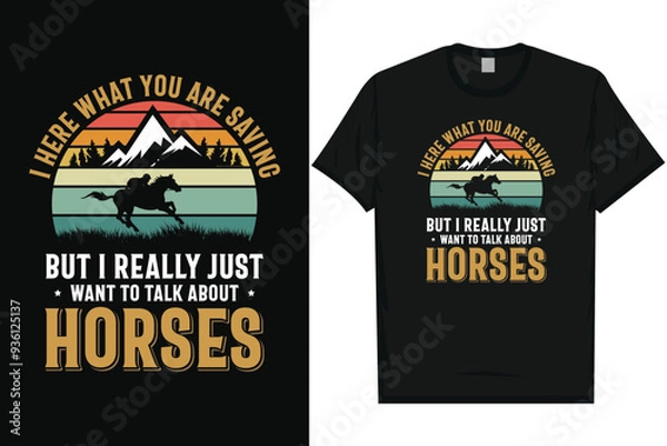 Obraz I hear what you horses, riding horses racing vintage graphics typography t-shirt design