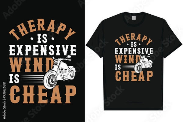 Obraz Therapy is expensive wind is cheap motorcycle riding graphics tshirt design