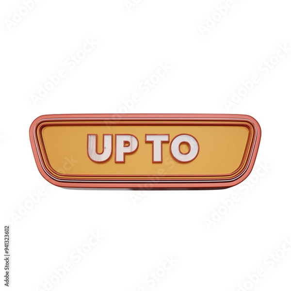 Fototapeta Up To 3d render. Up To 3d Sign Promotion