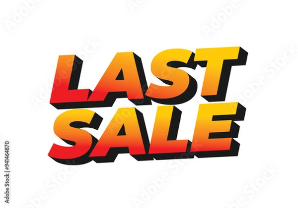 Fototapeta Last sale. Text effect for ads purpose in 3D style