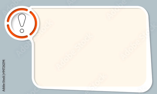 Obraz White abstract frame for your text and exclamation mark