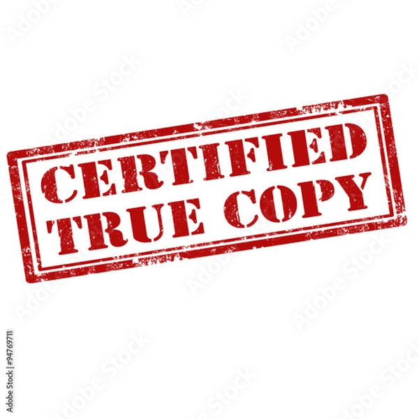 Fototapeta Certified True Copy