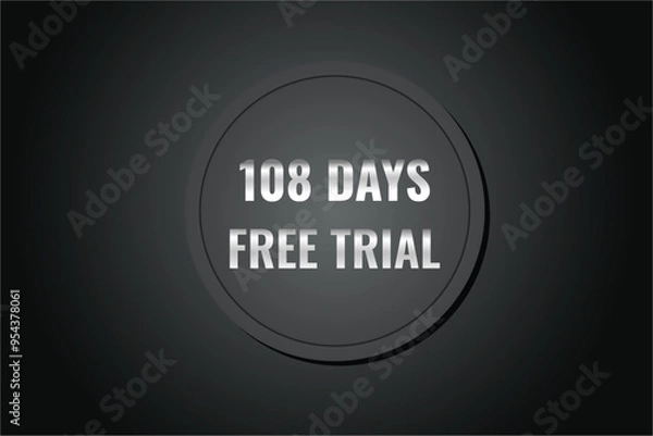 Obraz 108 day free trial banner design. 108 days free banner background
