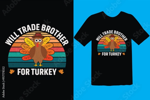 Fototapeta Thanksgiving T-Shirt Design ideas for your custom T-Shirts. Create and design your custom t-shirt for your next Thanksgiving Day!