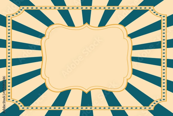 Fototapeta Retro circus beige and blue poster. Vintage circus carnival show invitation, holiday party flyer templates. Magic circus festival, invitation to carnival card