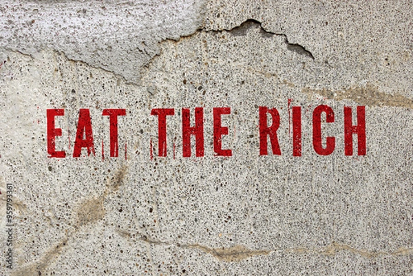 Obraz eat the rich graffiti an wand