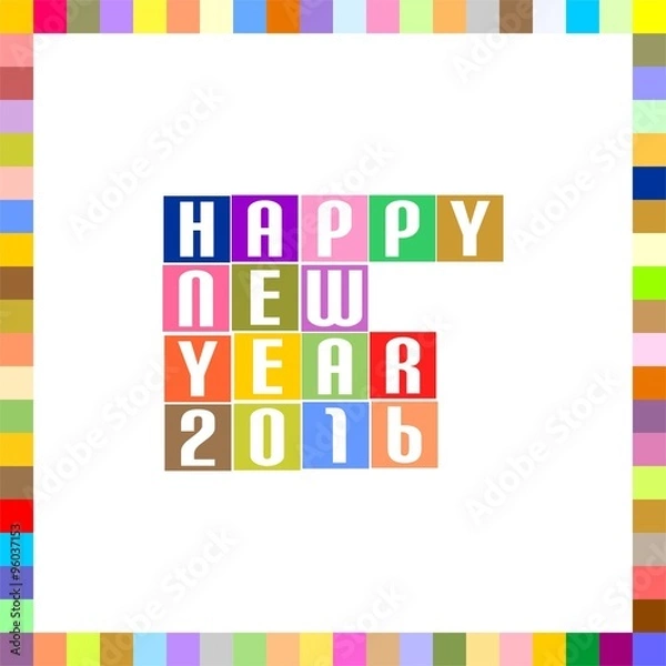 Obraz New Year Greetings for 2016 in the frame of colored squares and center with colored inscription Happy New Year 2016 in colorful squares