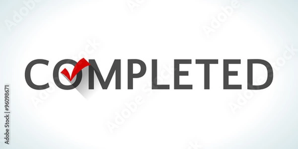 Fototapeta Word completed isolated on white background with red tick 