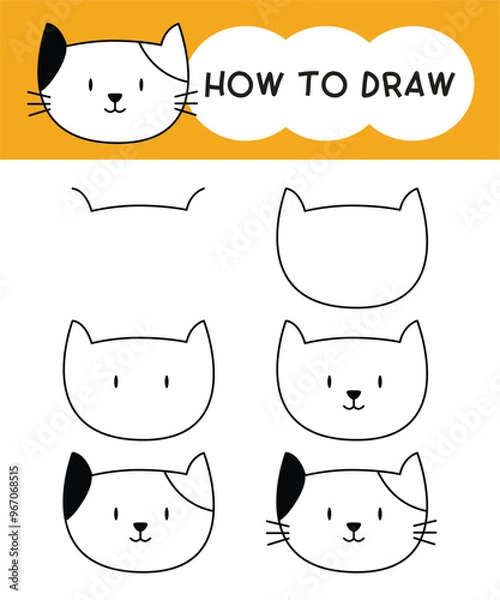 Fototapeta How to draw cat face cartoon step by step for learning, kid, education, coloring book. Vector illustration