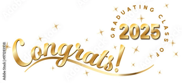 Obraz Celebratory Congrats! message for the graduating class of 2025, featuring gold text and stars. Ideal for graduation announcements, invitations, and celebratory decor. - white background