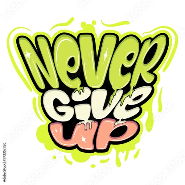 Obraz never give up
