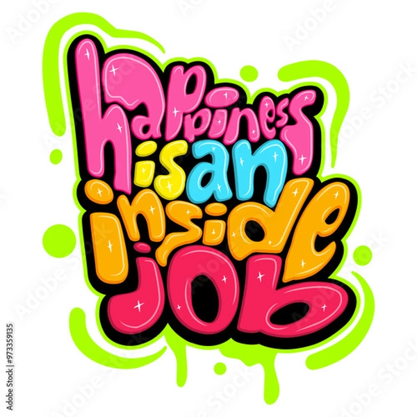 Obraz happiness is an inside job