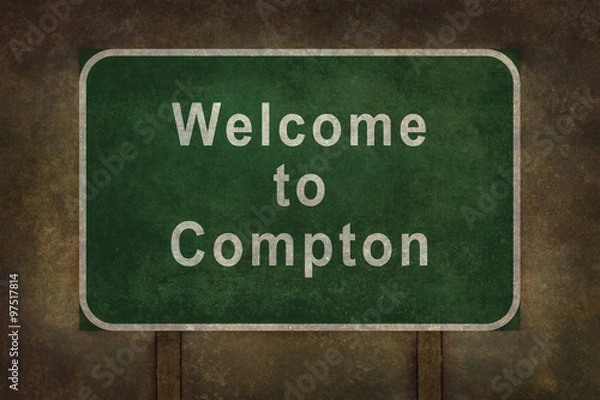 Obraz Welcome to Compton, roadside sign illustration