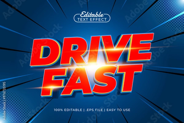 Fototapeta drive fast editable text effect with a race and speed text style