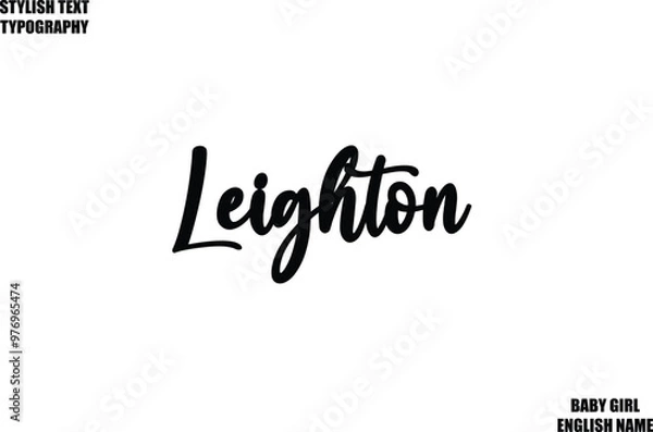 Obraz Female Name Leighton - in Stylish Cursive Typography Text