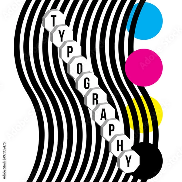 Fototapeta Vector illustration showing the word typography in 3d shapes, waving stripes and cmyk ink colors in circles