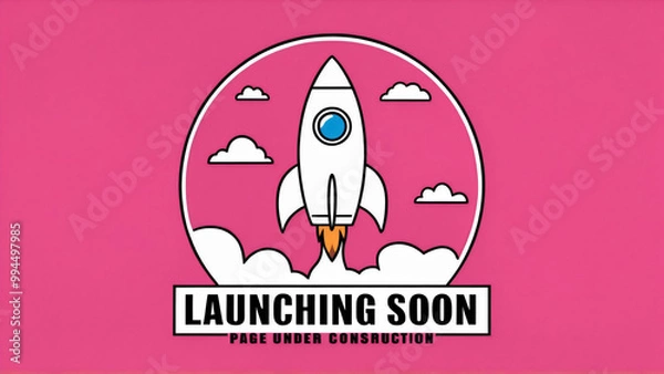 Fototapeta Illustration of a white rocket in a circle logo on a pink background, with clouds and a bold "Launching soon" banner and Page under construction text at the bottom, announcement flyer
