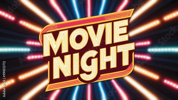 Fototapeta Illustration of a retro "Movie Night" text logo in neon lights, set against a colorful backdrop of Broadway-inspired light, classic cinema posters, sense of nostalgia and charm, invitation flyer, kids